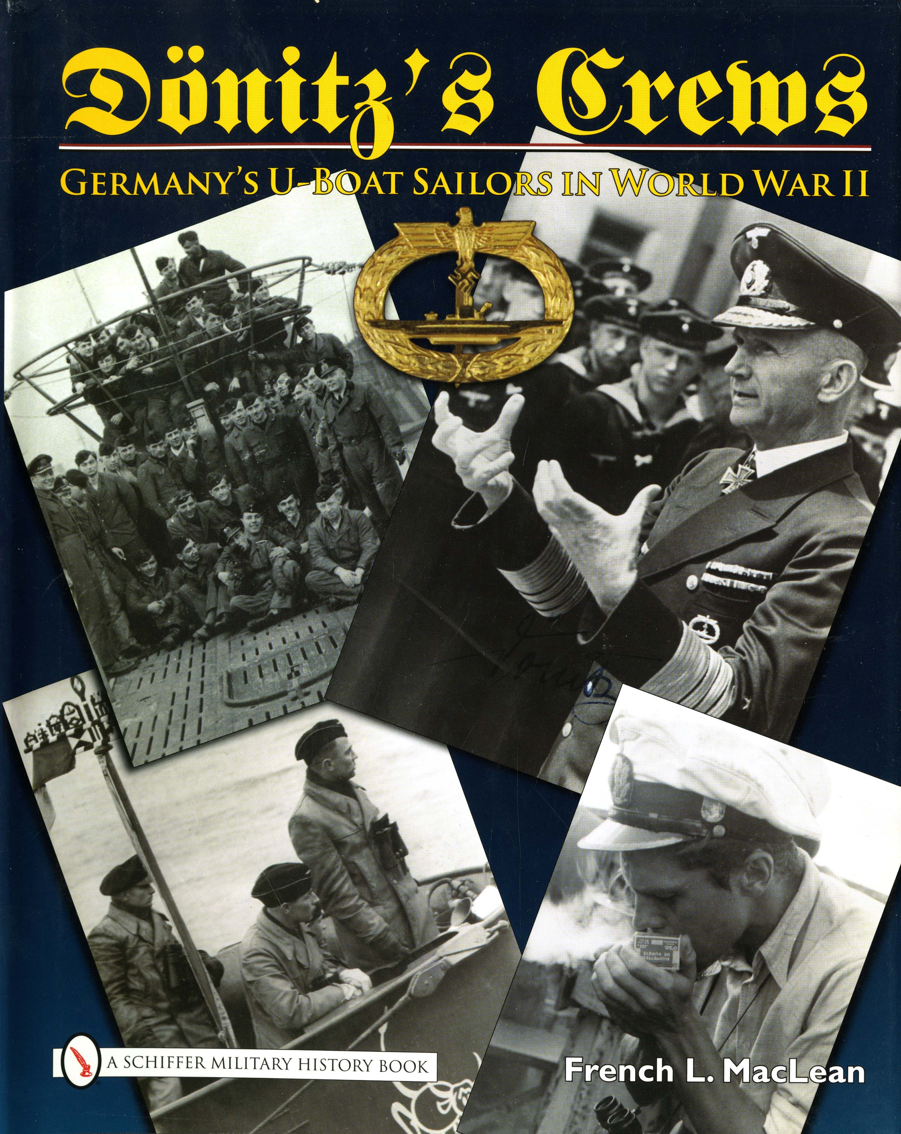 Dönitz's Crews by Schiffer Publishing